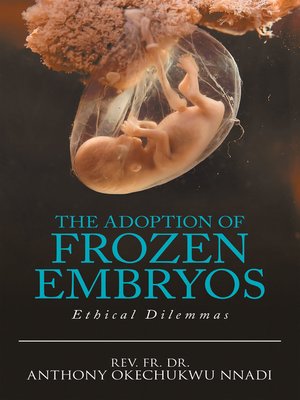 cover image of The Adoption of Frozen Embryos